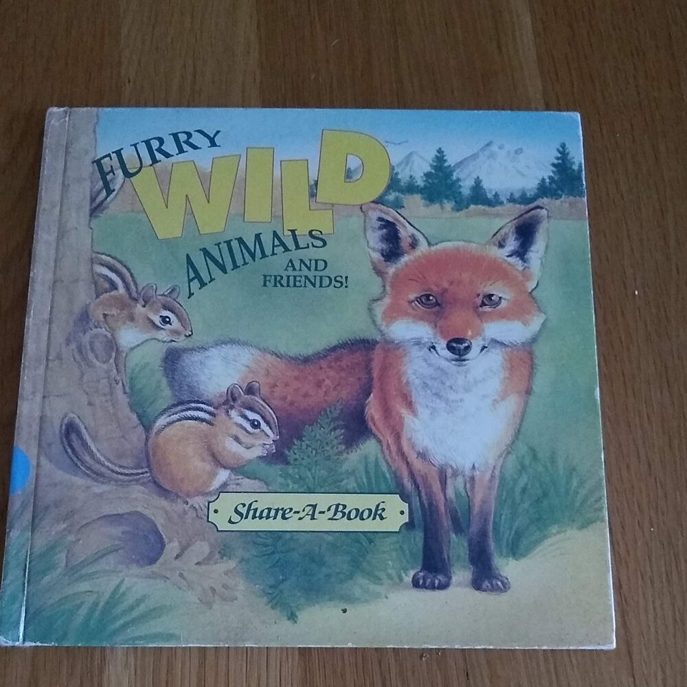 Furry wild animals and friends 1993 Hardcover Vintage